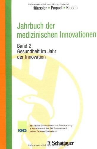 Jahrbuch der medizinischen Innovationen 2. Gesundheit im Jahr der Innovationen: BD 2