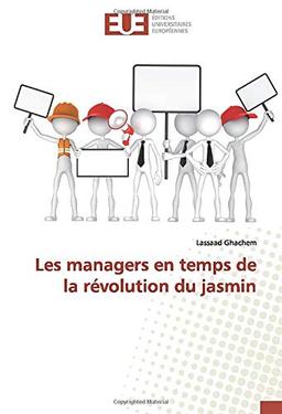 Les managers en temps de la revolution du jasmin