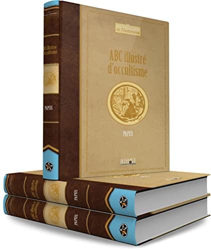 Abc illustré d'occultisme : premiers éléments d'études des grandes traditions initiatiques