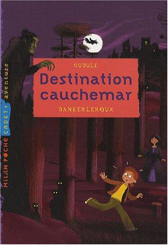 Destination cauchemar