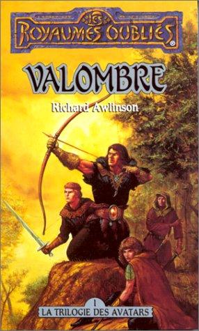 La séquence des Avatars Tome 1 : Valombre