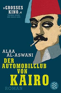 Der Automobilclub von Kairo: Roman