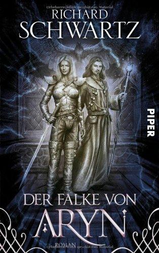 Der Falke von Aryn: Roman