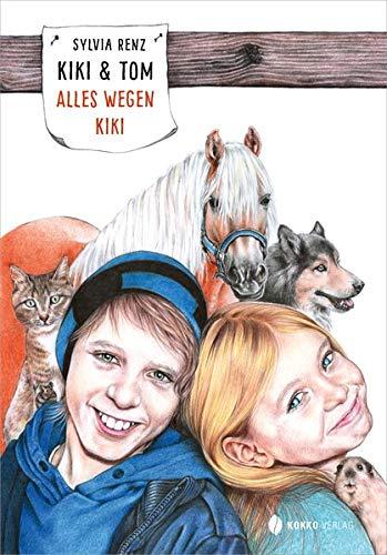 Kiki & Tom: Alles wegen Kiki