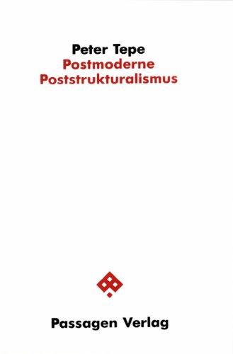 Postmoderne / Poststrukturalismus