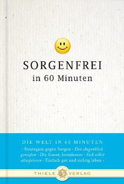 Sorgenfrei in 60 Minuten