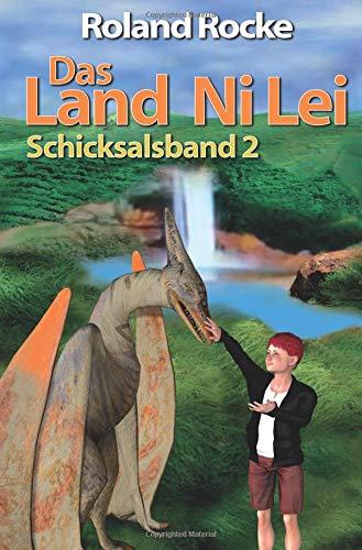 Das Land Ni Lei: Schicksalsband 2