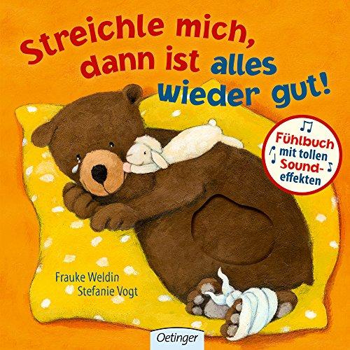 Streichle mich, dann ist alles wieder gut!