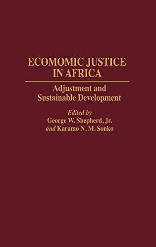 Economic Justice in Africa: Adjustment and Sustainable Development (Studies in Human Rights)