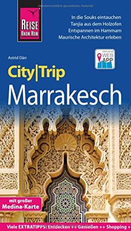 Reise Know-How CityTrip Marrakesch: Reiseführer mit Faltplan und kostenloser Web-App