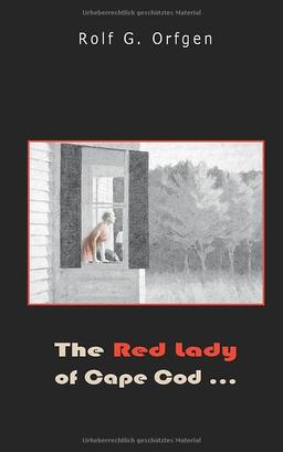 The Red Lady of Cape Cod...