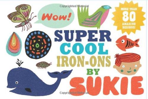 Super-Cool Iron-Ons by Sukie