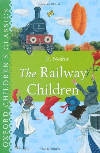 RAILWAY CHILDREN (Oxford Children's Classics)