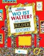 Wo ist Walter?: Die grosse Bildersuche!