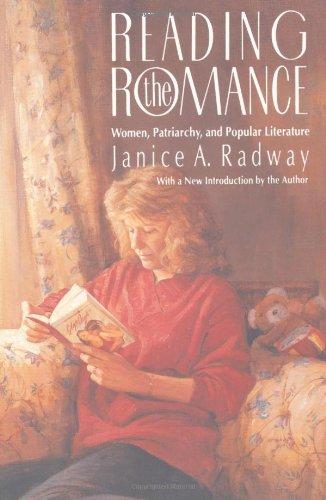 Reading the Romance: Women, Patriarchy, and Popular Literature