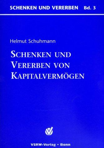 Erben und Schenken von Kapitalvermögen