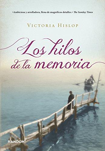 Los Hilos de la memoria (RANDOM, Band 76001)