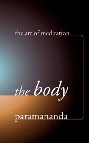 The Body (Art of Meditation)