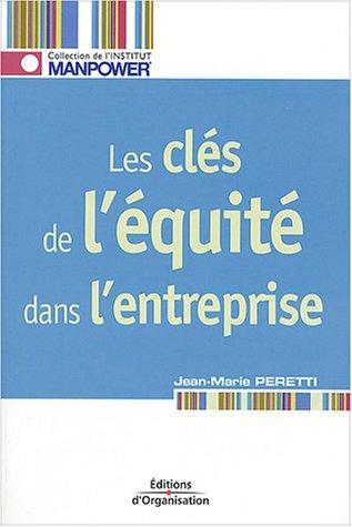 Les clés de l'équité dans l'entreprise