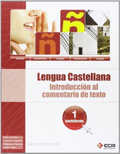 Introducción al comentario de texto, lengua española, 1 Bachillerato