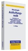 Arzthaftungsrecht: Grundlagen und Praxis