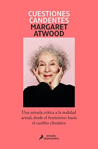 Cuestiones candentes: Una mirada crítica a la realidad actual, desde el feminismo hasta el cambio climático (Salamandra Miradas)