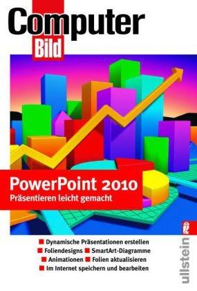 Powerpoint 2010 - Präsentieren leicht gemacht