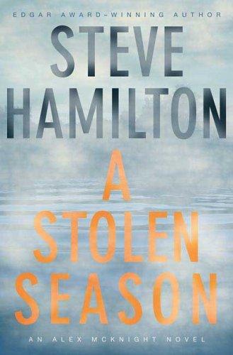 A Stolen Season (Alex McKnight Mysteries)