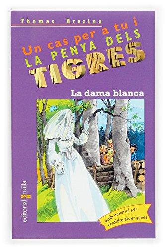 La dama blanca (Equipo tigre, Band 35)