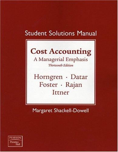 Cost Accounting Student Solutions Manual