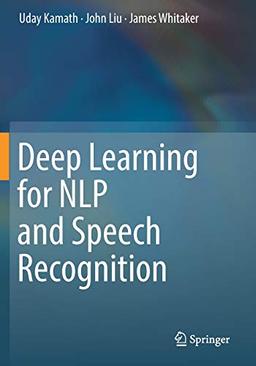 Deep Learning for NLP and Speech Recognition