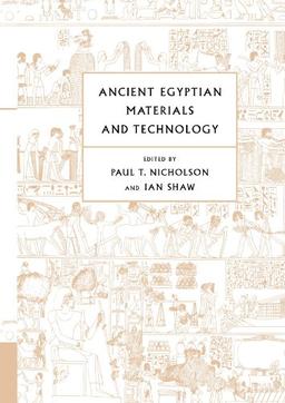 Ancient Egyptian Materials and Technology