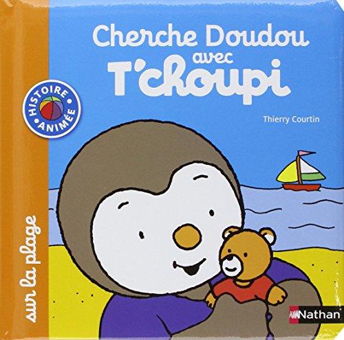 Cherche Doudou avec T'choupi. Sur la plage