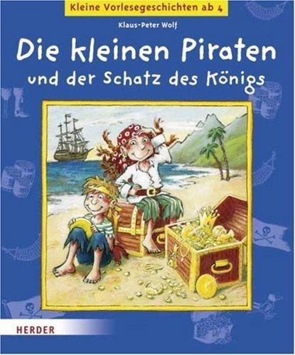 Die kleinen Piraten und der Schatz des Königs