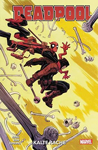 Deadpool - Neustart: Bd. 2: Kalte Rache