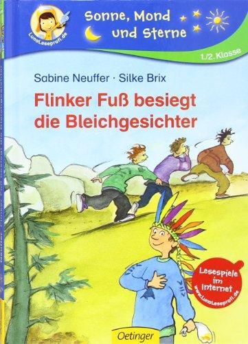 Flinker Fuß besiegt die Bleichgesichter: Sonne, Mond und Sterne