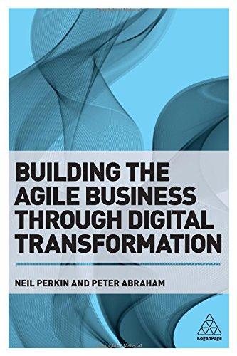 Building the Agile Business through Digital Transformation: Best Practice Toolkit for Planning, Negotiating and Managing a Contract