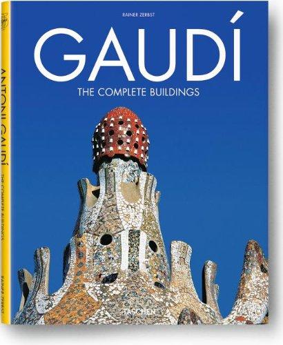 Gaudí - The Complete Buildings (Architecture & Design)