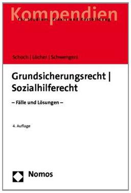 Sozialhilferecht. Fälle und Lösungen. (Reihe STUD.JUR. - Fälle und Lösungen)