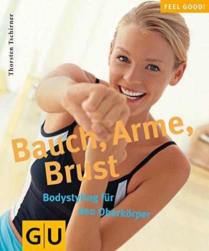 Bauch, Arme, Brust (GU Feel good!)