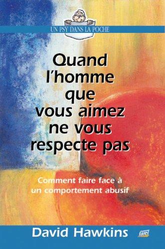 Quand l'homme que vous aimez ne vous respecte pas : comment faire face à un comportement abusif