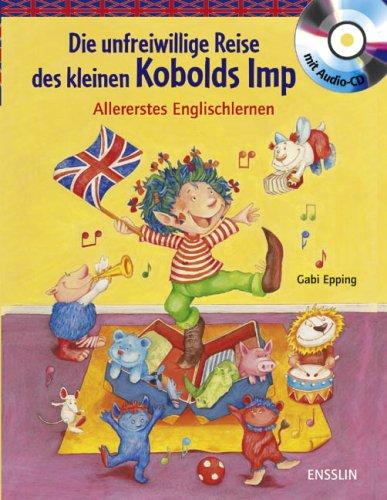 Die unfreiwillige Reise des kleinen Kobolds Imp: Allererstes Englischlernen