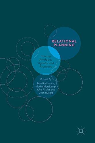 Relational Planning: Tracing Artefacts, Agency and Practices