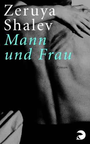 Mann und Frau: Roman