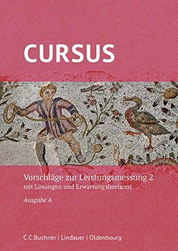 Cursus A – neu / Cursus A Leistungsmessung 2: CD-ROM mit Lösungen und Erwartungshorizont. Zu den Lektionen 21-32