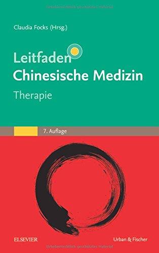 Leitfaden Chinesische Medizin - Therapie