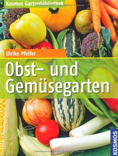 Obst- und Gemüsegarten