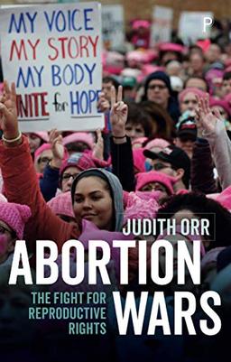 Abortion wars: The Fight for Reproductive Rights