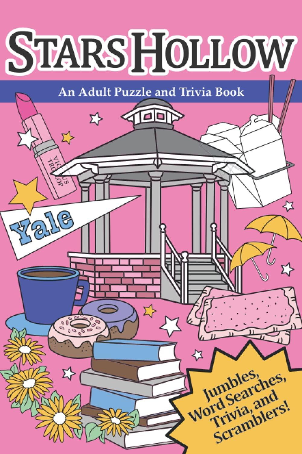 Stars Hollow: An Adult Puzzle and Trivia Book Inspired by Gilmore Girls