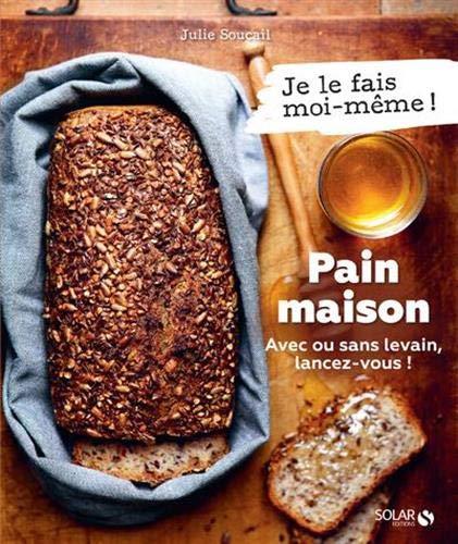 Pain maison : avec ou sans levain, lancez-vous !